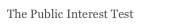 The Public Interest Test